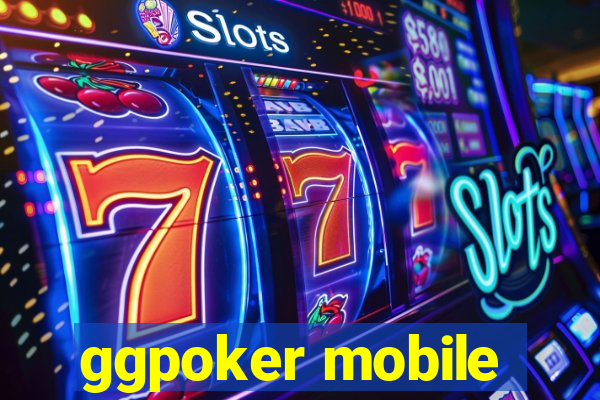 ggpoker mobile